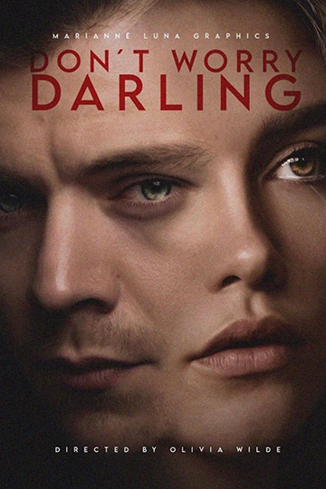 The cover of the upcoming film, Dont Worry, Darling.